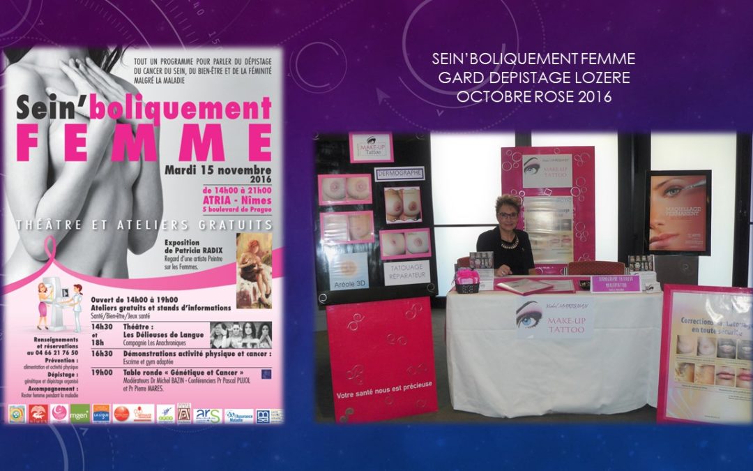 SEIN’boliquement FEMME 2016, ysabel marignan dermographie reparatrice