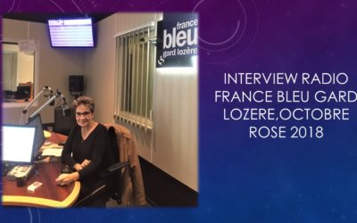 INTERVIEW RADIO France BLEU GARD LOZÈRE en octobre rose 2018